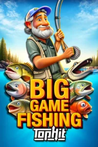 Big Game Fishing Top Hit